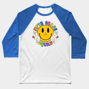 Fifth Grade Squad Smile Face Baseball T-Shirt